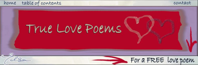 true love poems for her, for him, for you
